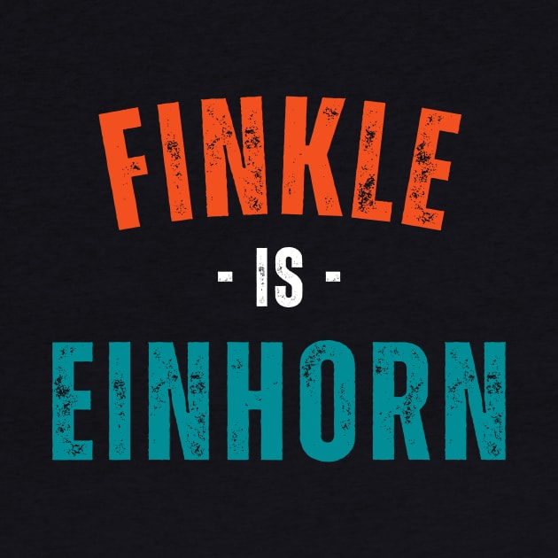 FINKLE IS EINHORN by Davidsmith